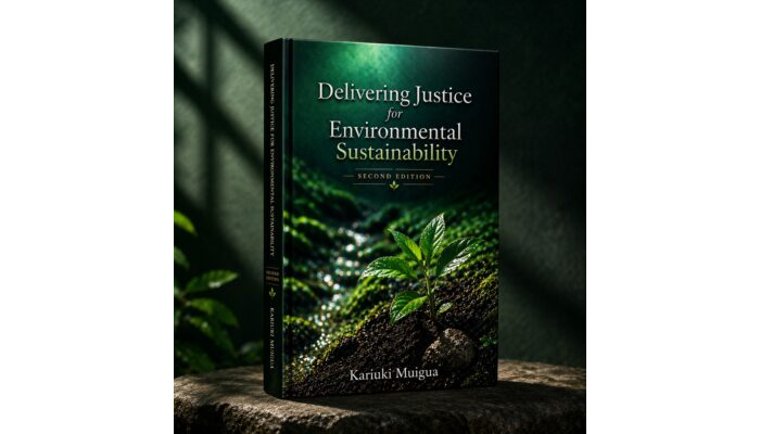 Delivering Justice for Environmental Sustainability  Second Edition