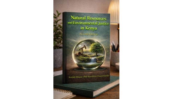 Natural Resources and Environmental Justice in Kenya (Second Edition), Kariuki Muigua|Didi Wamukoya|Francis Kariuki