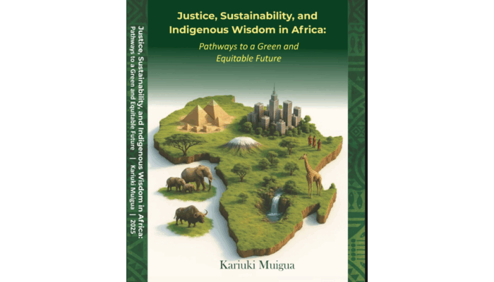 Justice, Sustainability, and Indigenous Wisdom in Africa:  Pathways to a Green and Equitable Future