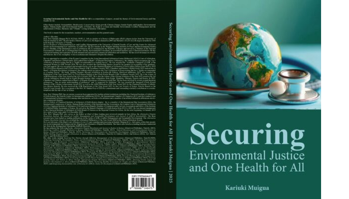 Securing Environmental Justice and One Health for All